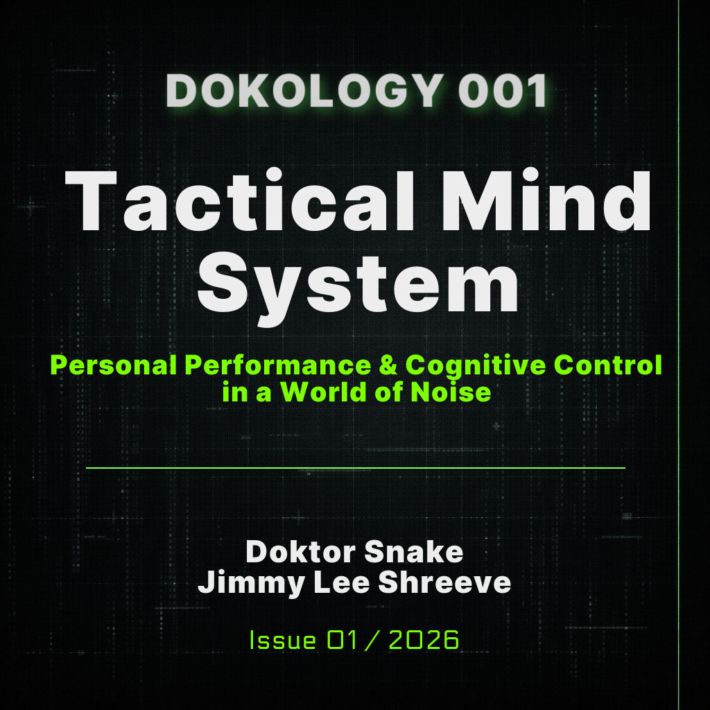 Dokology 001 — Tactical Mind System